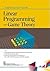 Linear Programming With Game Theory by Sudhir Kumar Pundir