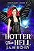Hotter than Hell (Hell's Gate #3)