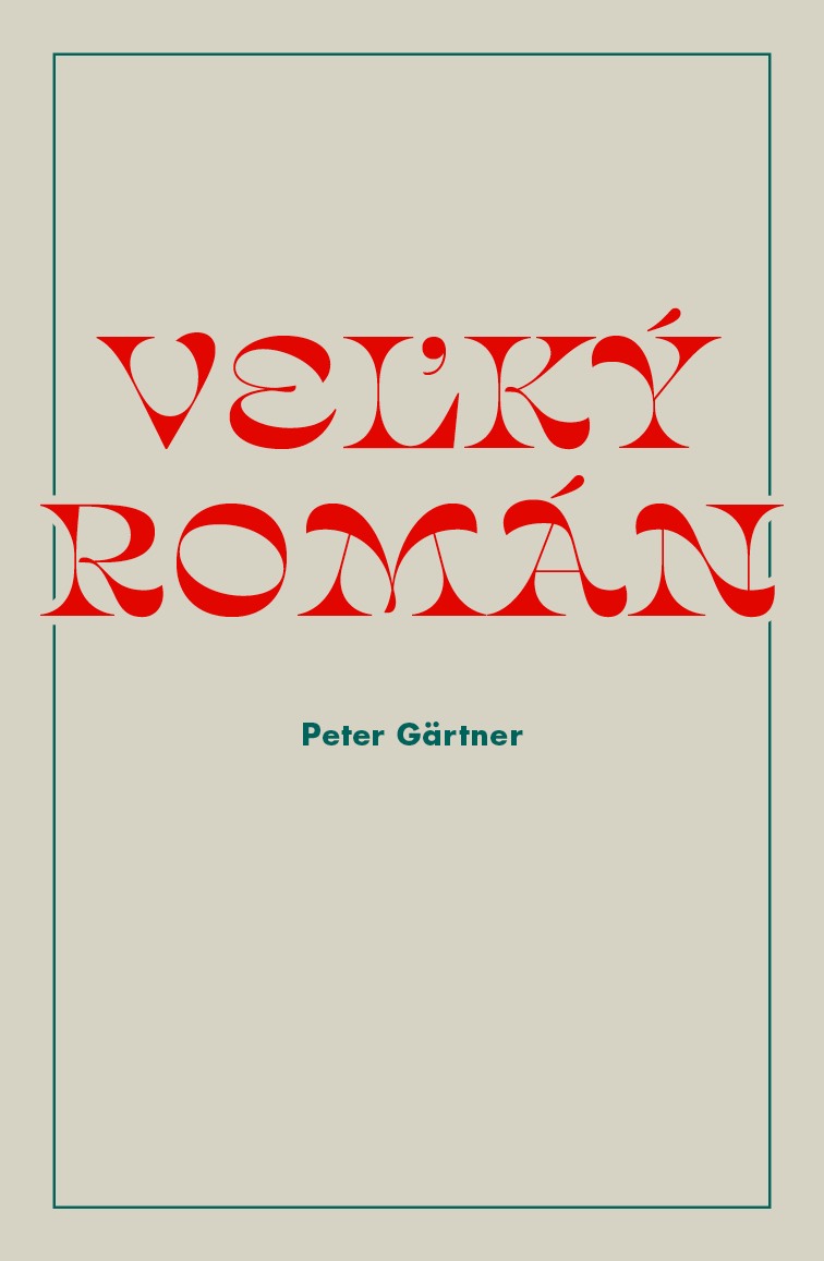 Veľký román (Paperback)