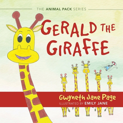 Gerald the Giraffe (The Animal Pack)