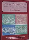 Devon Trolley Lace The Lost Lace of the East Devon Coast