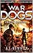 War Dogs Amazon Warriors (W...