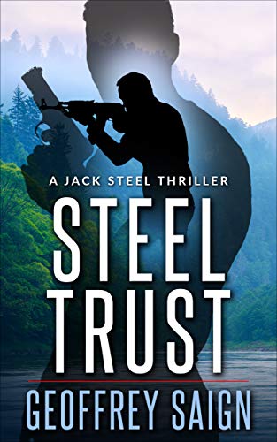 Steel Trust (Jack Steel #0.5)