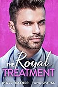 The Royal Treatment