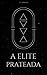 A Elite Prateada (Portuguese Edition)