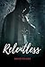 Relentless by David Folker Relentless by David Folker