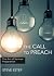 The Call to Preach: The Art...
