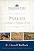 Psalms: Psalms 73-150 (Teach the Text Commentary Series)
