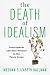 The Death of Idealism: Development and Anti-Politics in the Peace Corps
