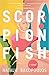 Scorpionfish by Natalie Bakopoulos