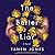 The Better Liar by Tanen Jones