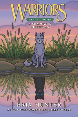 A Shadow in RiverClan (Warriors: Graphic Novels, #1)