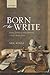 Born to Write by Neil Kenny