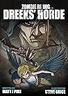 Zombie RiZing: Dreeks' Horde