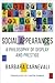 Social Appearances: A Philosophy of Display and Prestige (Columbia Themes in Philosophy, Social Criticism, and the Arts)