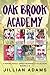 Oak Brook Academy: A Young Adult Sweet Romance Series Bundle (Books 1-8)