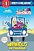 Wheels on the Road (StoryBots) (Step into Reading)