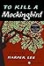 Book cover for To Kill a Mockingbird (To Kill a Mockingbird, #1)