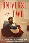 Universe of Two by Stephen P. Kiernan
