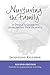 Nurturing the Family: A Doula's Guide to Supporting New Parents