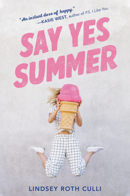 Say Yes Summer By Lindsey Roth Culli