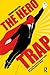 The Hero Trap by Thomas Kolster