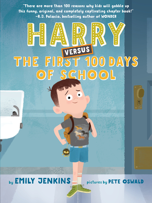 Harry Versus the First 100 Days of School (Hardcover)