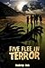 Five Flee in Terror by Geoff Woodbridge