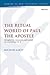 The Ritual World of Paul the Apostle: Metaphysics, Community and Symbol in 1 Corinthians 10-11 (The Library of New Testament Studies)
