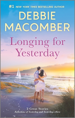 Longing for Yesterday: Reflections of Yesterday / Yesterday’s Hero