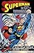 Superman: The City of Tomorrow Vol. 1 (Superman (1987-2006))