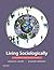 Living Sociologically: Concepts and Connections