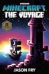 Minecraft: The Voyage (Official Minecraft Novels, #5)