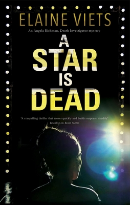 A Star Is Dead (Angela Richman, Death Investigator #4)