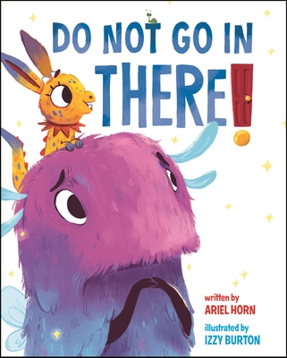 Do Not Go in There (Hardcover)