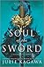 Soul of the Sword by Julie Kagawa