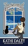 The Secret of Logan Pond by Kathi Daley