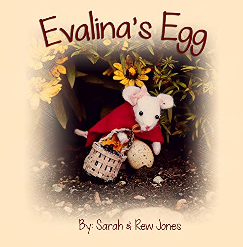 Evalina's Egg (Kindle Edition)