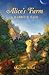 Alice's Farm: A Rabbit's Tale