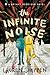 The Infinite Noise: A Bright Sessions Novel (The Bright Sessions, 1)