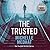 The Trusted (The Trusted Thriller Series) (The Trusted Thriller Series, 1)
