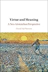 Virtue and Meanin...