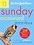 The New York Times Sunday Crossword Omnibus Volume 12: 200 World-Famous Sunday Puzzles from the Pages of The New York Times