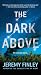 The Dark Above