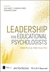 Leadership for Educational Psychologists: Principles and Practicalities