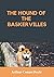 The Hound of the Baskervilles