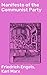 Manifesto of the Communist Party: Enriched edition. Revolutionary Ideals and Social Transformations in 19th-Century Philosophy