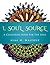 I, Soul Source: Coloring Book for the Soul