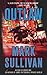 Outlaw: A Robin Monarch Novel (Robin Monarch Thrillers, 2)