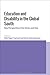 Education and Disability in the Global South by Nidhi Singal
